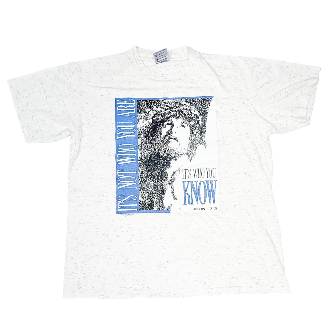 Its Who You Know (LARGE/XL)