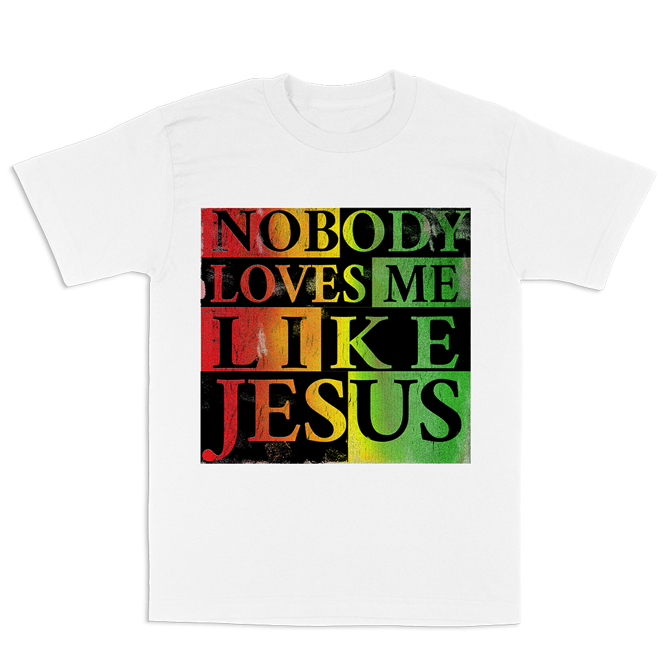 Nobody Loves Me Like Jesus - (White) Modern Revival