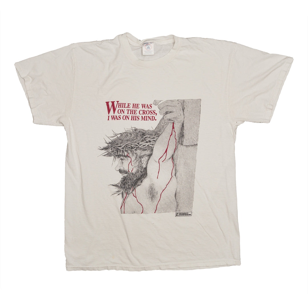 While He was on the cross, I was on his mind - L/XL